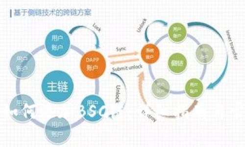 小狐狸钱包如何添加BSC链：详细指南与常见问题解答